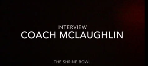 Interview with Coach McLaughlin: Coaching the Shrine Bowl